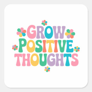 Zunehmende positive Gedanken - Inspirationsblume ( Quadratischer Aufkleber