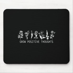 Zunehmende positive Gedanken Mental Health Awarene Mousepad