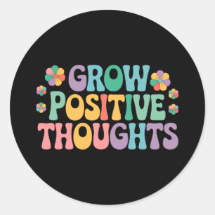 Zunehmende positive Gedanken - Motivierend Runder Aufkleber