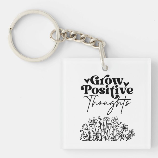 Zunehmende positive Gedanken Schlüsselanhänger (Vorderseite)