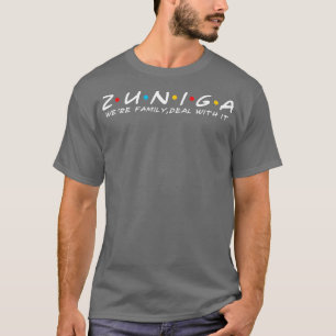 Zuniga Familia Zuniga Nachname Zuniga Nachname T-Shirt