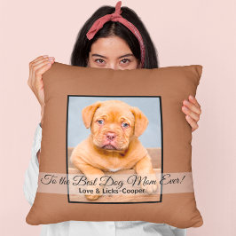 Zur besten Hunde-Mama je benutzerdefiniertes Foto- Kissen