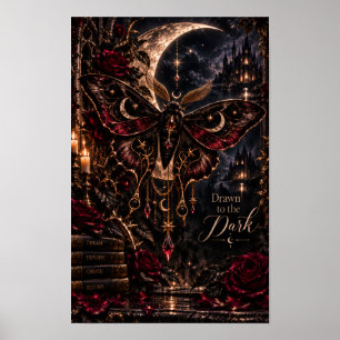 Zur Dunkelheit hingezogen Gothic Celestial Moth Poster