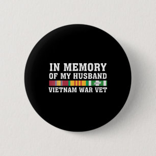 Zur Erinnerung an meine Ehemännin Vietnam Veteran Button