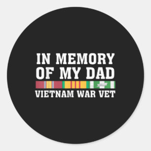 Zur Erinnerung an meinen Vater Vietnam Veteran Fam Runder Aufkleber