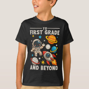 Zur ersten Klasse und darüber hinaus Astronaut Lus T-Shirt