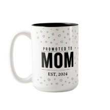 Zur Mama befördert 2024 Tasse Neues Mama-Geschenk