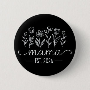 Zur Mama befördert 2026 Schwangerschaft Blumen Neu Button