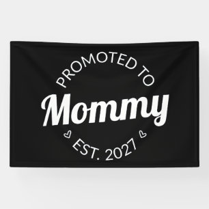 Zur Mama befördert Est 2027 Neue Mama Ankündigung Banner
