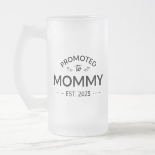 Zur Mama befördert, voraussichtlich 2025 II Mattglas Bierglas