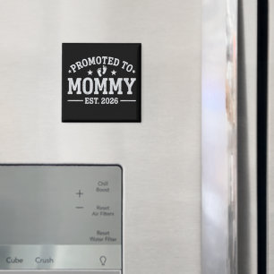 Zur Mamma befördert ca. 2026 Babyankündigung Mutte Magnet