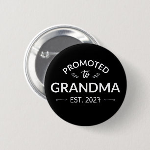 Zur Oma befördert Eröffnet 2027 Neue Nana II Button