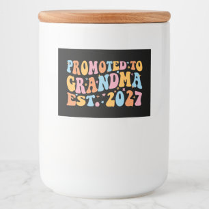 Zur Oma befördert, vorauss. 2027 Neue Oma Lebensmitteletikett