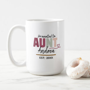 Zur Tante befördert EST 2026 Personalisiertes sü Kaffeetasse