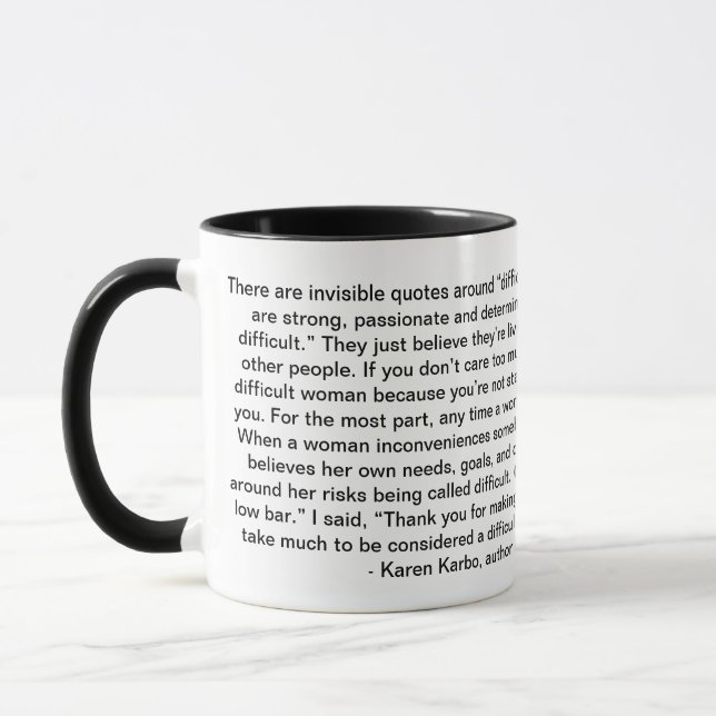 Zur Würdigung der schwierigen Frauen Tasse (Links)