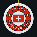 Zürich die Schweiz Keramik Ornament<br><div class="desc">Zürich die Schweiz</div>