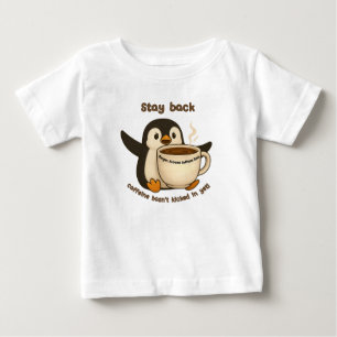 Zurück bleibe: Koffeinbelastung Baby T-shirt