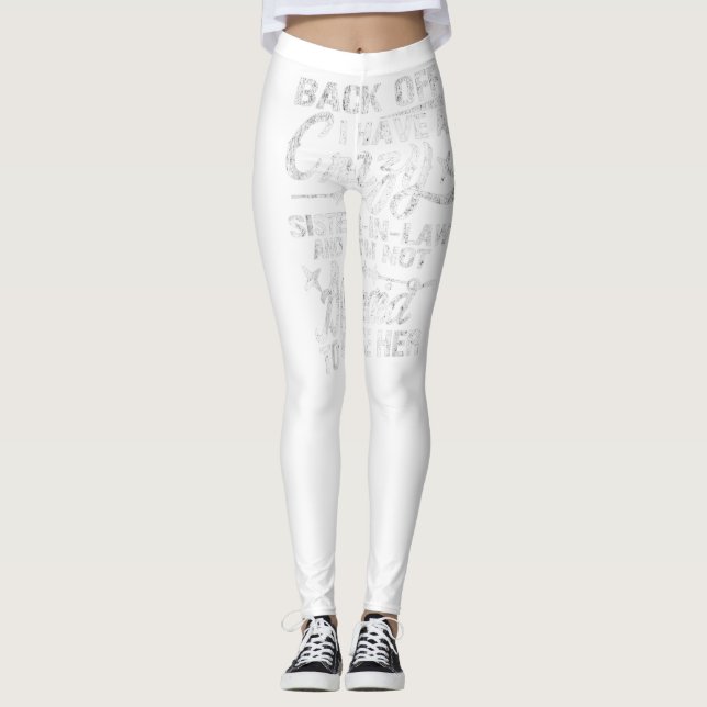 Zurück habe ich ein verrücktes Zitat von Schwieger Leggings (Vorderseite)