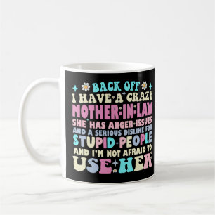 Zurück habe ich eine verrückte Mutter im Jura Kaffeetasse