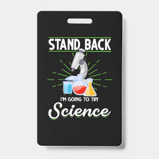 Zurück, ich versuche ein Geschenk der Wissenschaft Ausweis