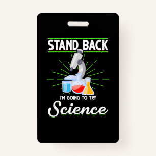 Zurück, ich versuche ein Geschenk der Wissenschaft Ausweis