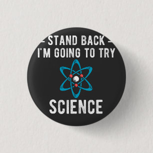 Zurück, ich werde versuchen, Wissenschaft zu versu Button