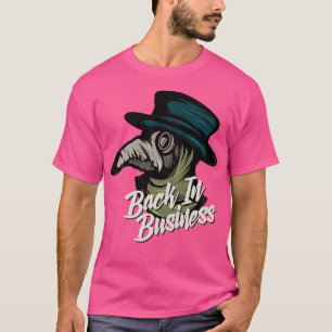 Zurück in Business 2020 - Plaguärztin T-Shirt
