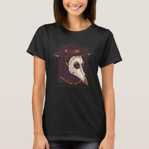 Zurück in der Wirtschaft mittelalterliche Pest Ärz T-Shirt