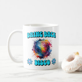 Zurück in die Disko Kaffeetasse