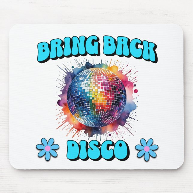 Zurück in die Disko Mousepad (Vorne)