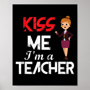 Zurück in die Schule Küss mir im Lehrerangebot für Poster