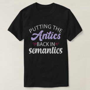 Zurück in die Semantik Tante Lover Te T-Shirt