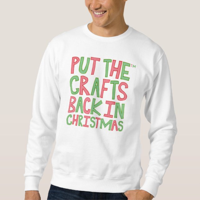 Zurück in Weihnachten Sweatshirt (Vorderseite)