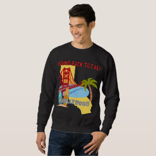 Zurück nach Cali Herren Dunkles Sweatshirt