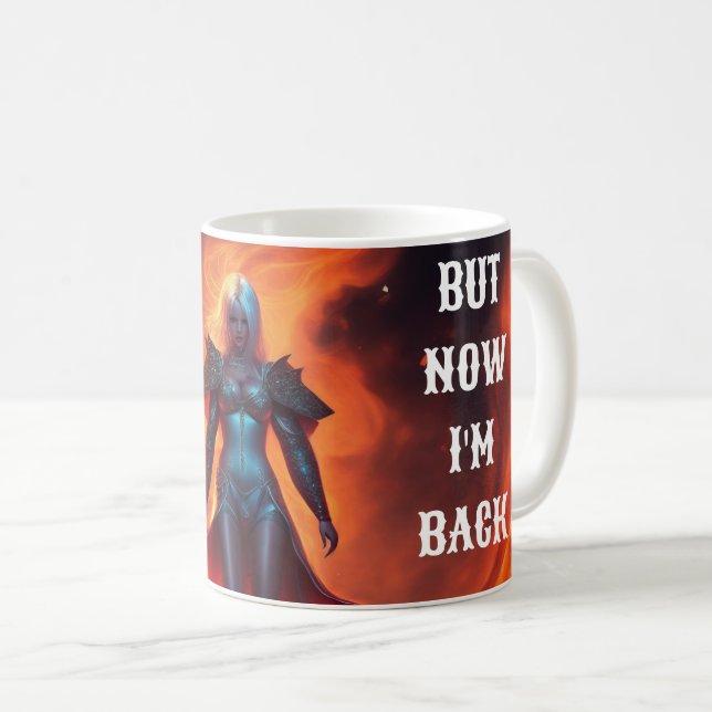 ZURÜCK VON HELL-DESIGN KAFFEETASSE (VorderseiteRechts)