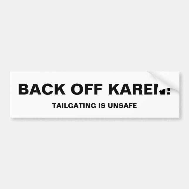 ZURÜCK VON KAREN! AUFKLEBER AUTOAUFKLEBER (Vorne)