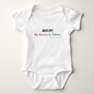 Zurück weg, meine Kindermädchen ist erledigt Baby Strampler