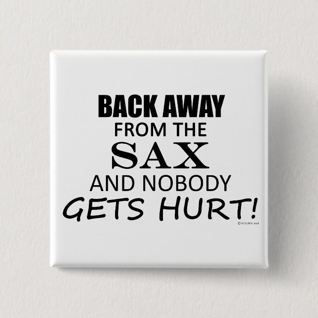 Zurück weg von dem Saxophon Button (Vorderseite)