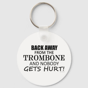 Zurück weg von dem Trombone Schlüsselanhänger