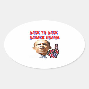 Zurück zu hinten, Präsident Barack Obama_ Ovaler Aufkleber