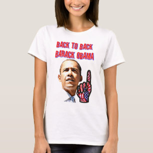 Zurück zu hinten, Präsident Barack Obama_ T-Shirt