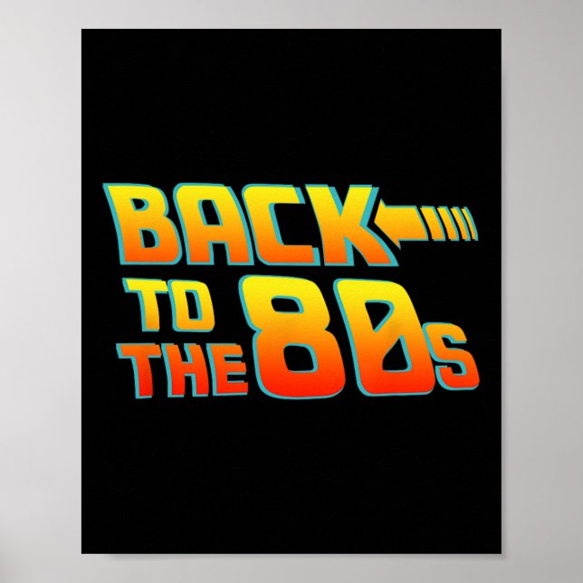 Zurück zum 80er - Kostüme Funny Dress Party Idee Poster (Vorne)