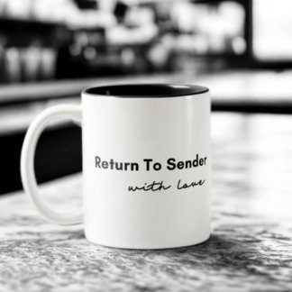 Zurück zum Absender mit Liebe-Zitat Zweifarbige Tasse