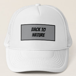 "Zurück zum Naturmodus Truckerkappe