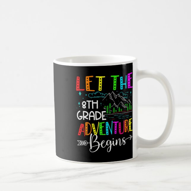 Zurück zum Schulspass Ließ den 8. Grad Adventure B Kaffeetasse (Rechts)