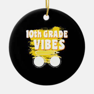 Zurück zur Schule 10. Klasse Vibes Shirt erster Ta Keramik Ornament