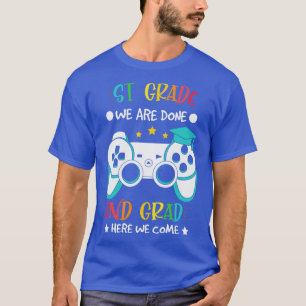 Zurück zur Schule - 1. Klasse wir sind fertig 2. K T-Shirt