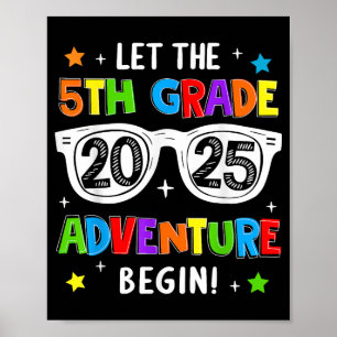 Zurück zur Schule 2025 Lass die 5. Klasse Abenteue Poster
