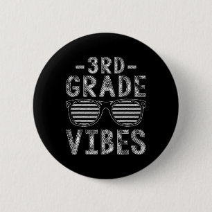 Zurück zur Schule 3. Klasse Vibes Dritte Klasse Le Button