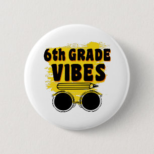 Zurück zur Schule 6. Klasse Vibes Shirt Erster Tag Button